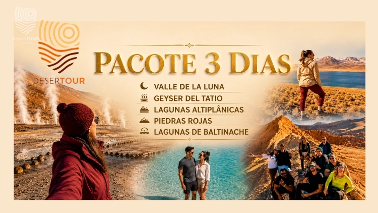 PACOTE 3 DIAS NO ATACAMA 